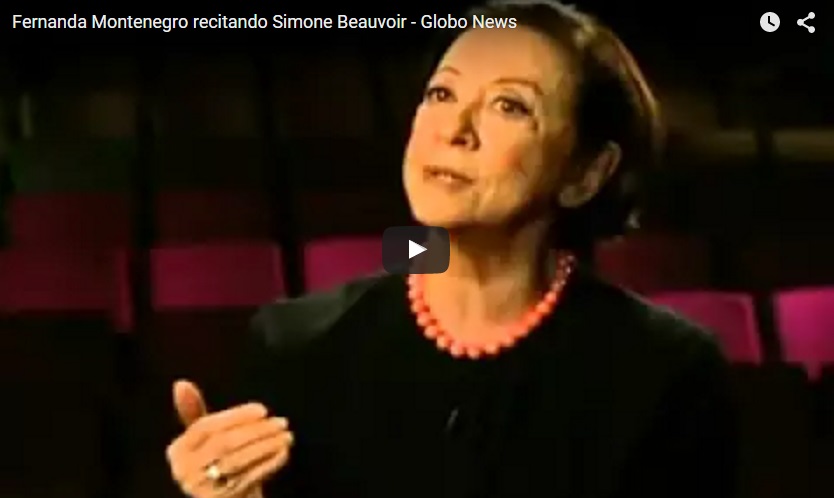 A importância do Passado, Simone de Beauvoir – por Fernanda Montenegro