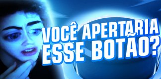 E você, apertaria o botão?